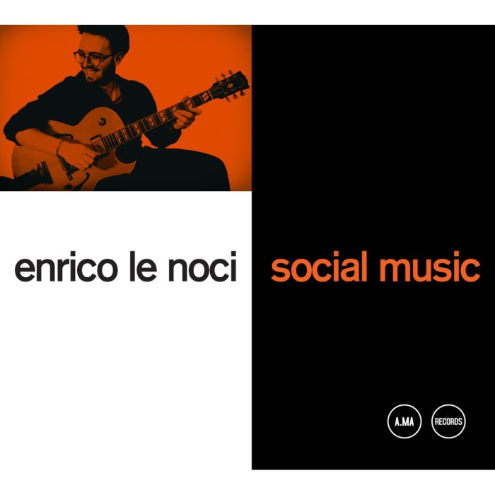 Enrico Le Noci - Social Music