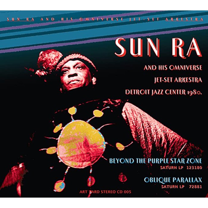 Sun Ra - Beyond The Purple Star Zone / Oblique Parallax