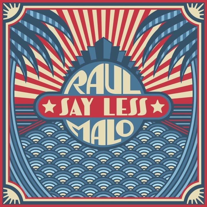 Raul Malo - Say Less