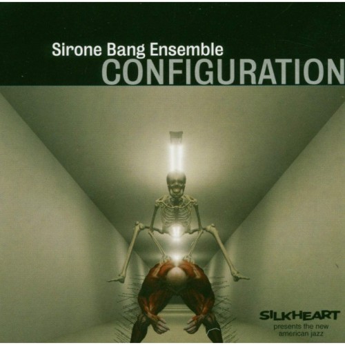 Sirone Bang Ensemble - Configuration