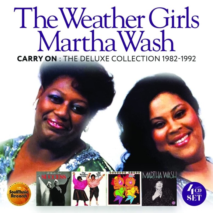 The Weather Girls & Martha Wash - Carry On: The Deluxe Edition