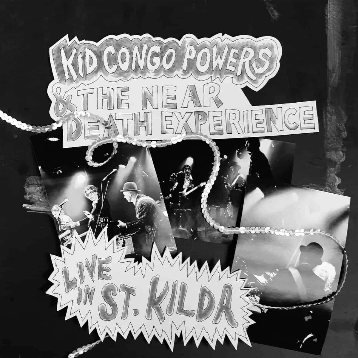 Kid Congo & The Near Death Experience - Live In St. Kilda