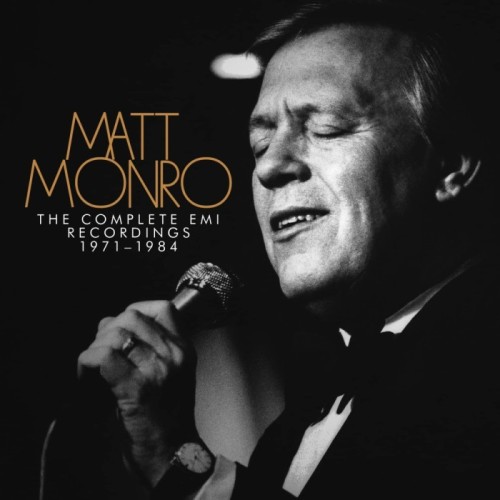 Matt Monro - The Complete Emi Recordings 1971-1984 (4Cd Digipak Edition)