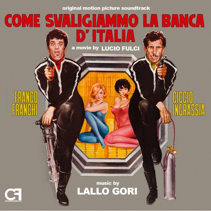 Lallo Gori - Come Svaligiammo La Banca D'Italia - Il Lungo, Il Corto, Il Gatto