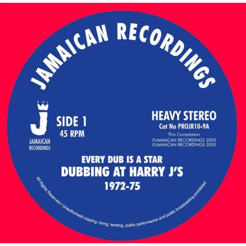 Various Artists - Every Dub Is A Star - Dubbing At Harry J's 1972-75