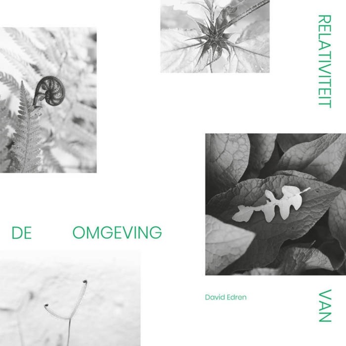 David Edren - Relativiteit Van De Omgeving