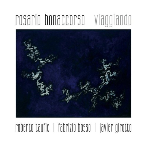 Rosario Bonaccorso - Viaggiando