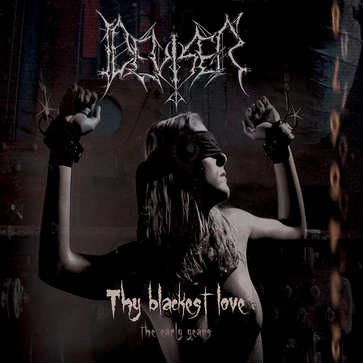 Deviser - Thy Blackest Love - The Early Years