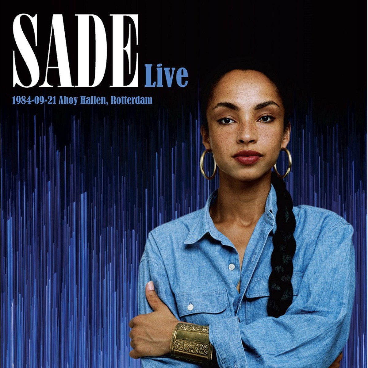 Sade - Live 1984-09-21 Ahoy Hallen, Rotterdam