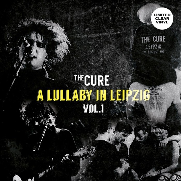 The Cure - A Lullaby In Leipzig Vol.1 (Clear Vinyl)