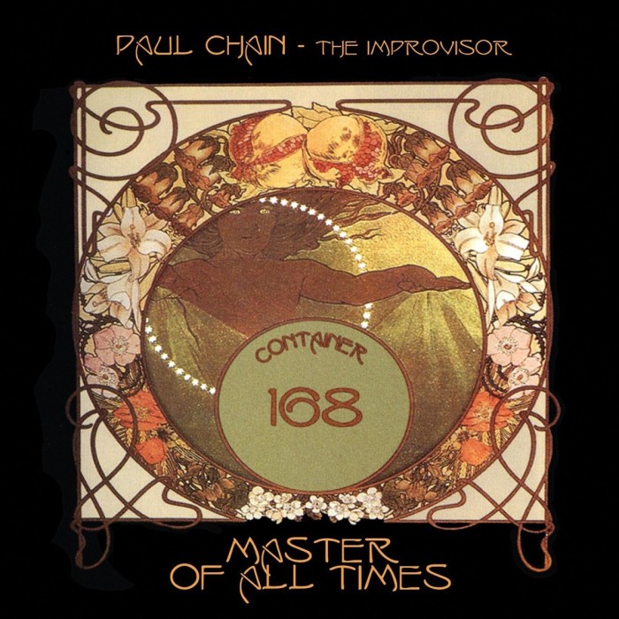 Paul Chain - The Improvisor - Master Of All Times