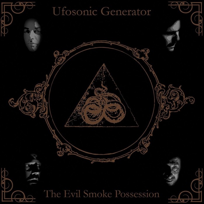 Ufosonic Generator - The Evil Smoke Possession