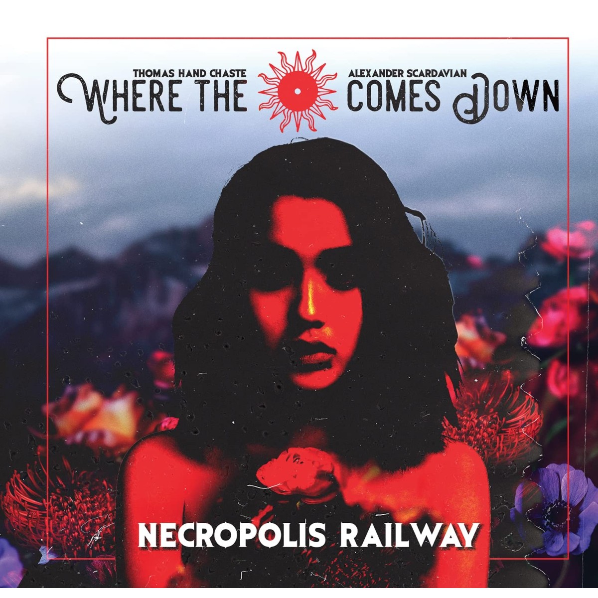 Where The Sun Comes Down - Necropolis Railway