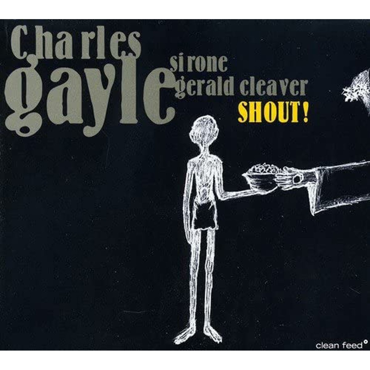 Charles Gayle Trio - Shout