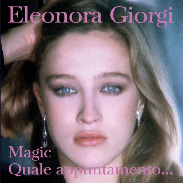 Eleonora Giorgi - Quale Appuntamento… / Magic