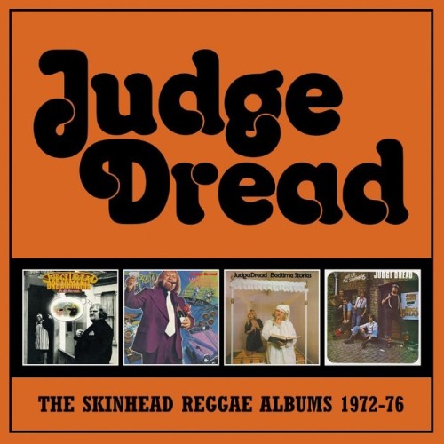 Judge Dread - The Skinhead Reggae Albums 1972-76