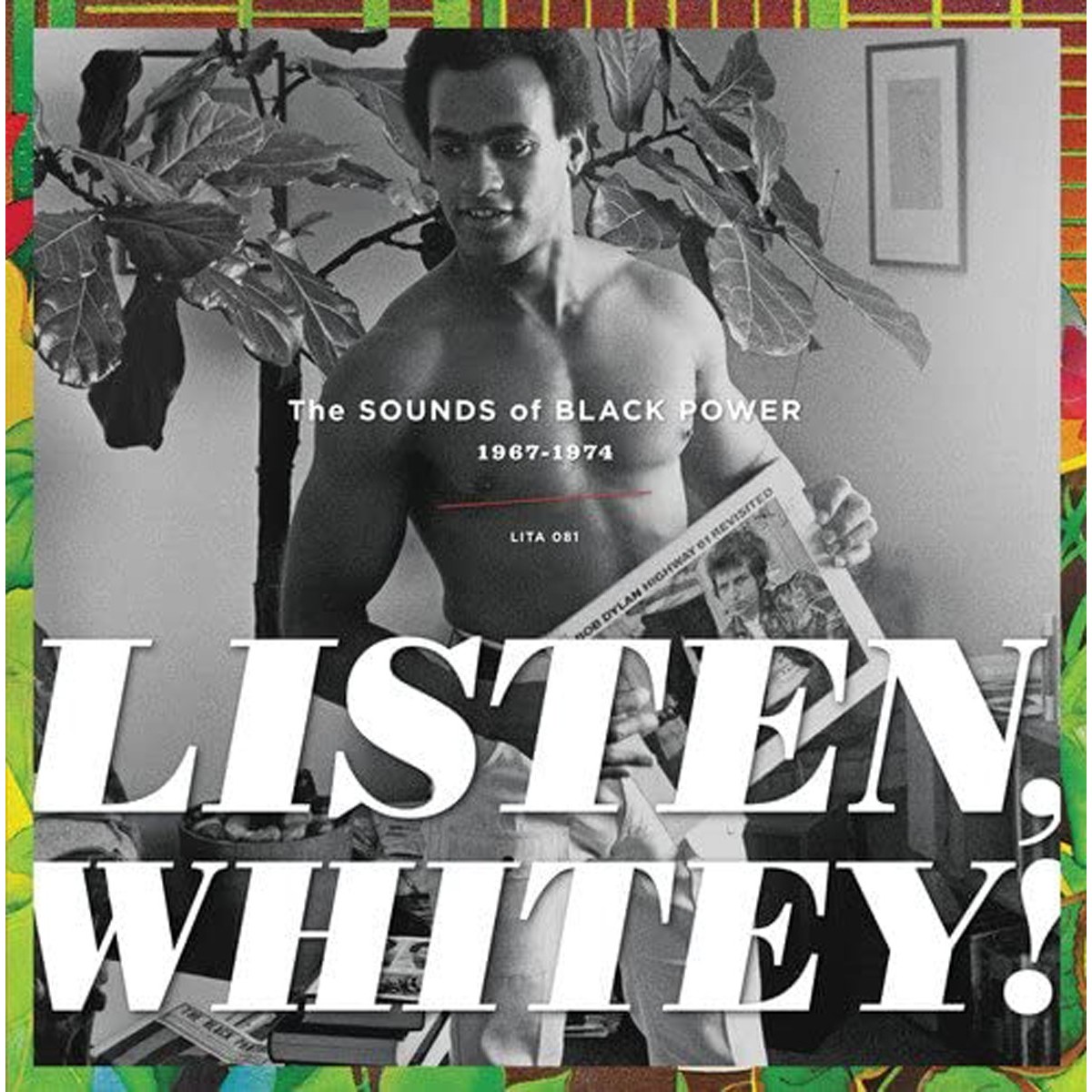 Various Artists - Listen, Whitey! The Sounds Of Black Power 1967-1974