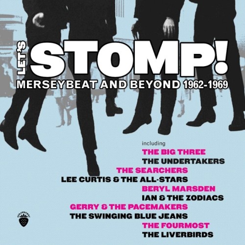 Various Artists - Let's Stomp! Merseybeat And Beyond 1962-1969