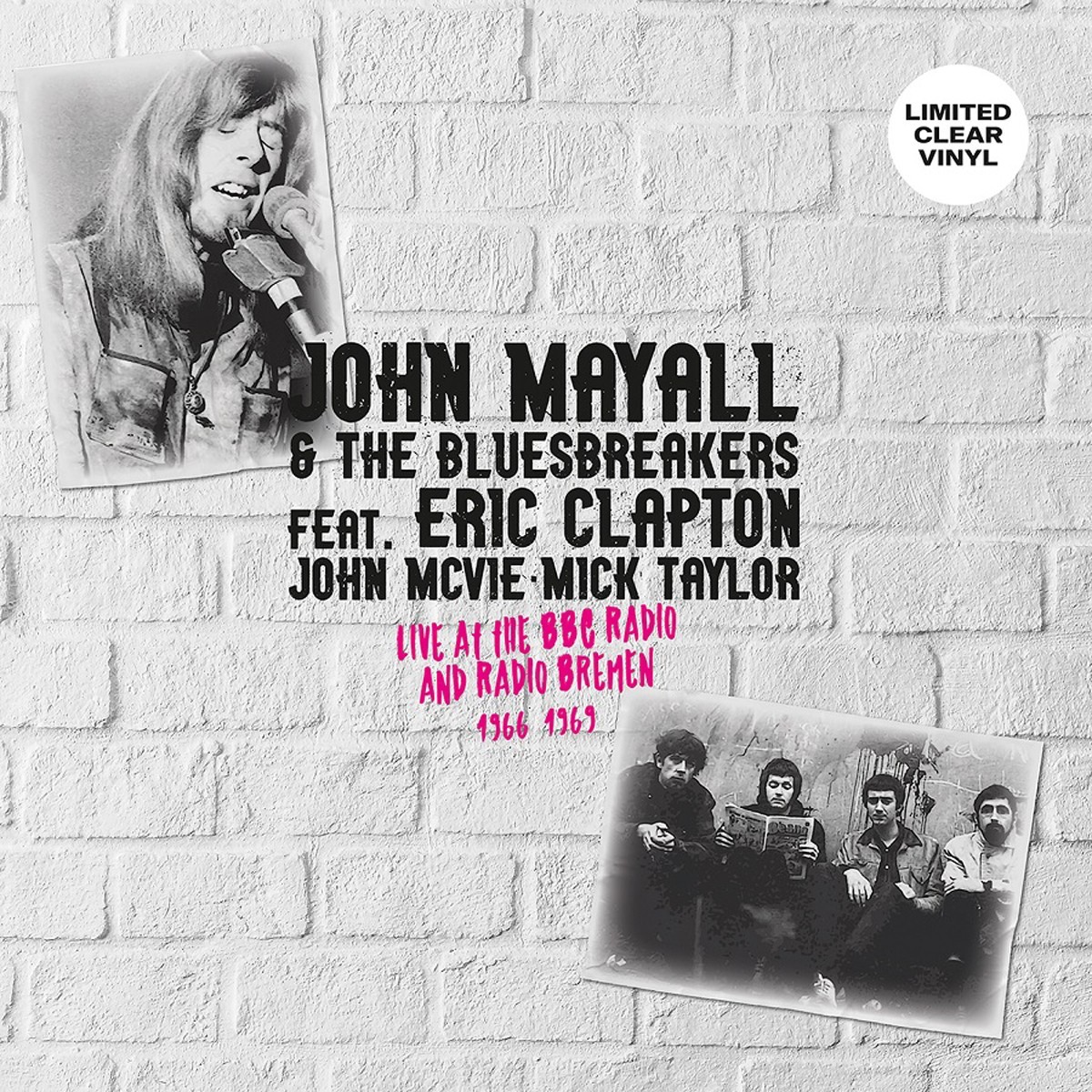 John Mayall & The Bluesbreakers Feat. Eric Clapton - Live At The Bbc Radio And Radio Bremen 1966-1969 (Clear Vinyl)