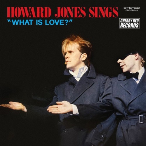 Howard Jones - Howard Jones Sings "What Is Love?" (12" Blue Vinyl Edition)