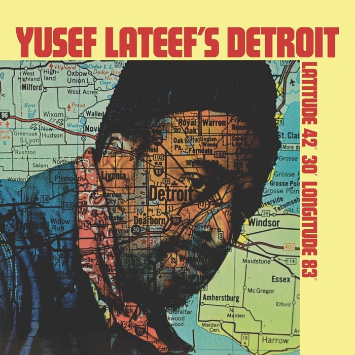 Yusef Lateef - Yusef Lateef's Detroit Latitude 42 30 Longitude 83