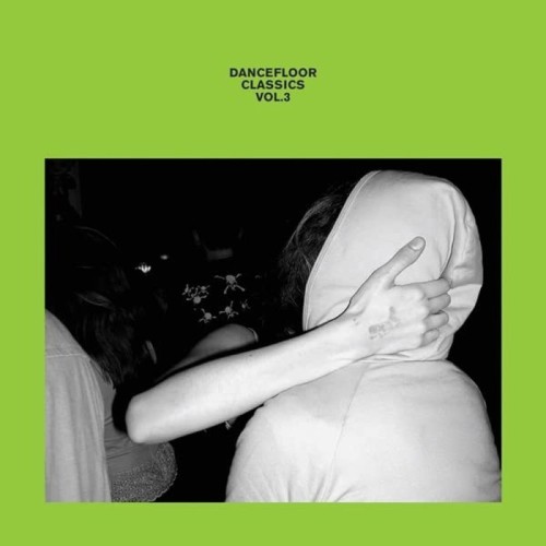 Dancefloor Classics - Dancefloor Classics Vol. 3