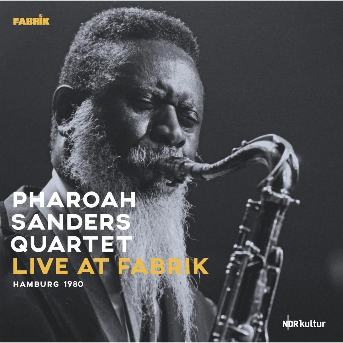 Pharoah Sanders Quartet - Live At Fabrik Hamburg 1980