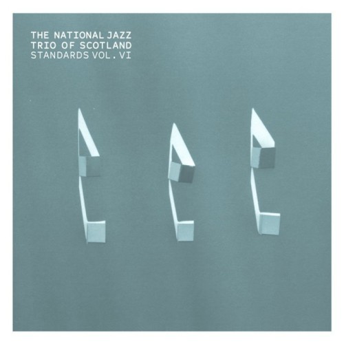 National Jazz Trio Of Scotland - Standards Vol. VI