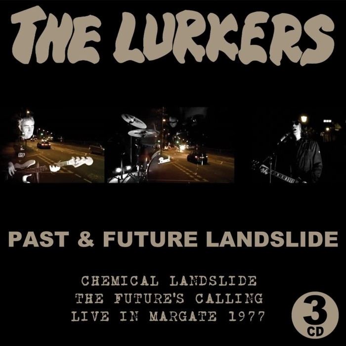 Lurkers - Past & Future Landslide