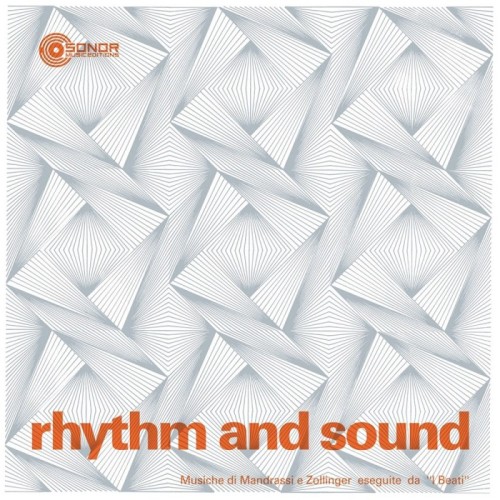 Mandrassi & Zollinger - Rhythm And Sound