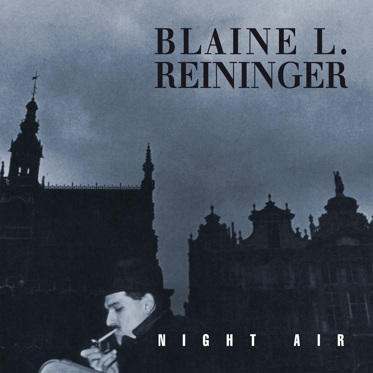 Blaine Reininger - Night Air