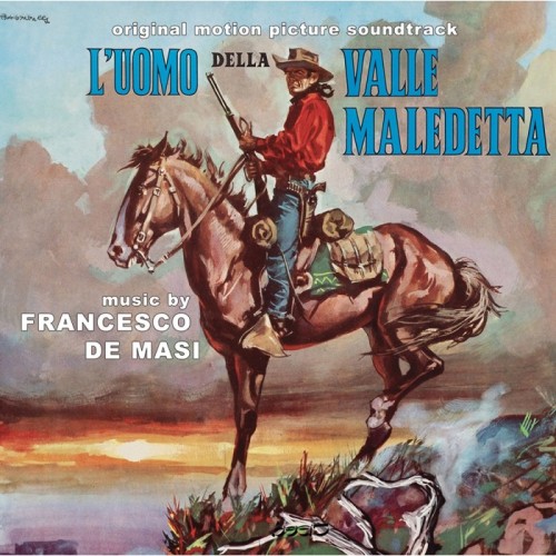 Francesco De Masi - L'Uomo Della Valle Maledetta
