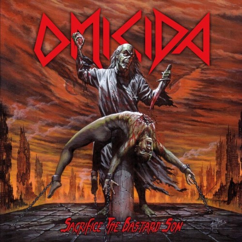 Omicida - Sacrifice The Bastard Son