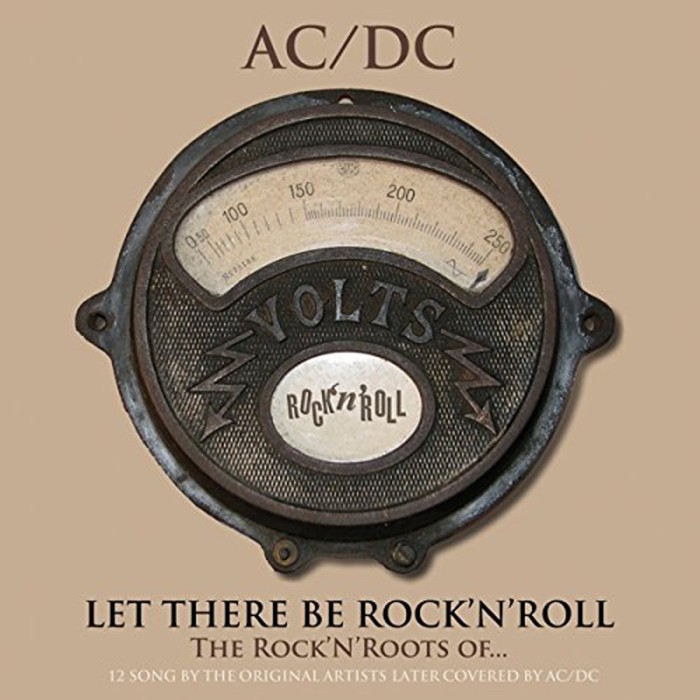 Various Artists - Let There Be Rock'N'Roll, The Rock'N'Roots Of Ac/Dc