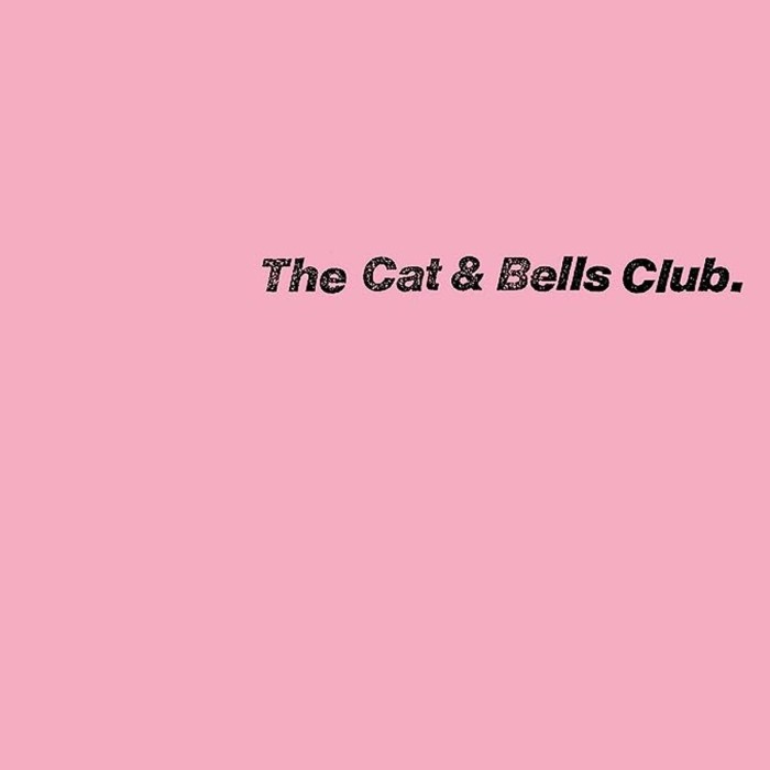 The Cat & Bells Club - Cat & Bells Club