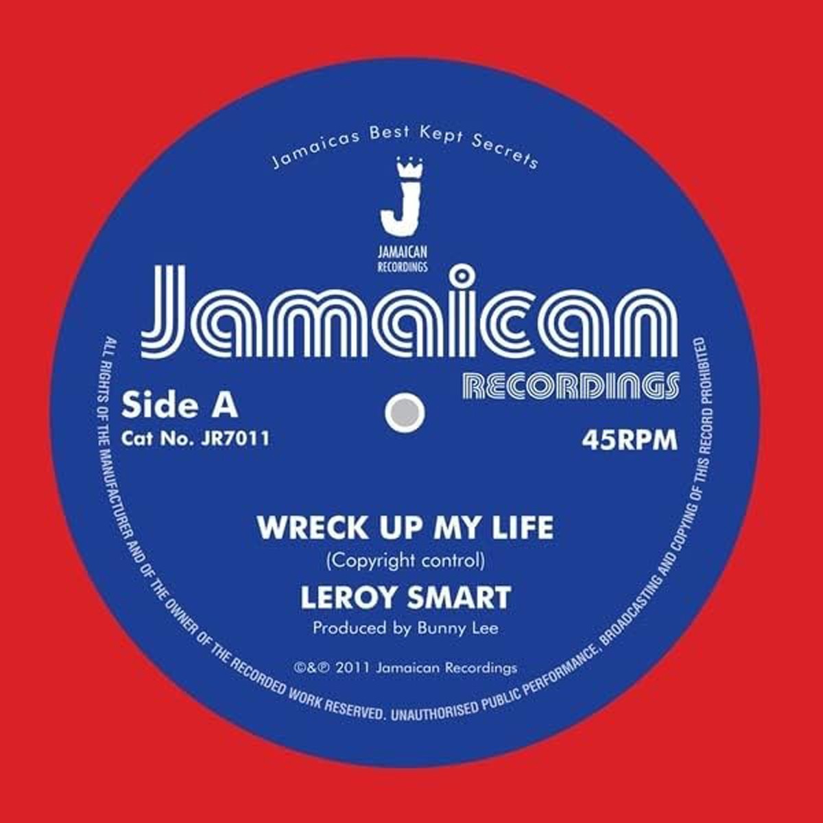 Leroy Smart - Wreck Up My Life / Version