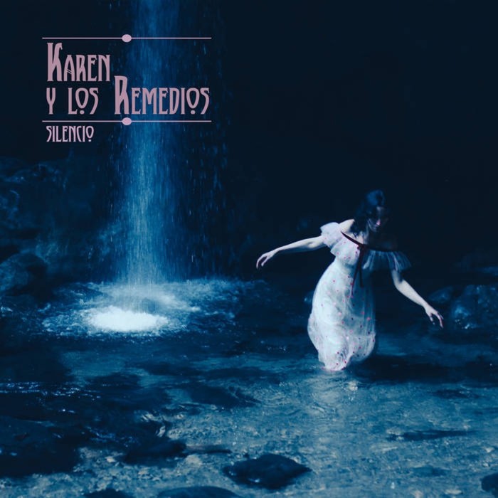Karen Y Los Remedios - Silencio (Black & Blue Galaxy Effect)