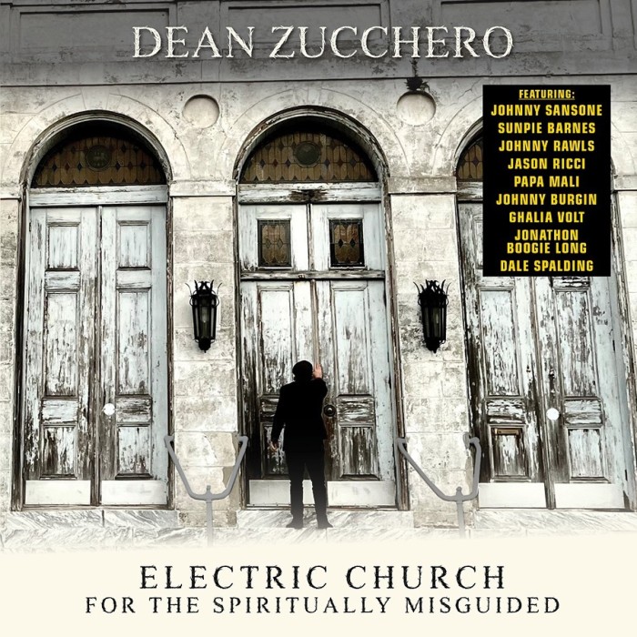 Dean Zucchero - Electric Church For The Spiritually Misguided