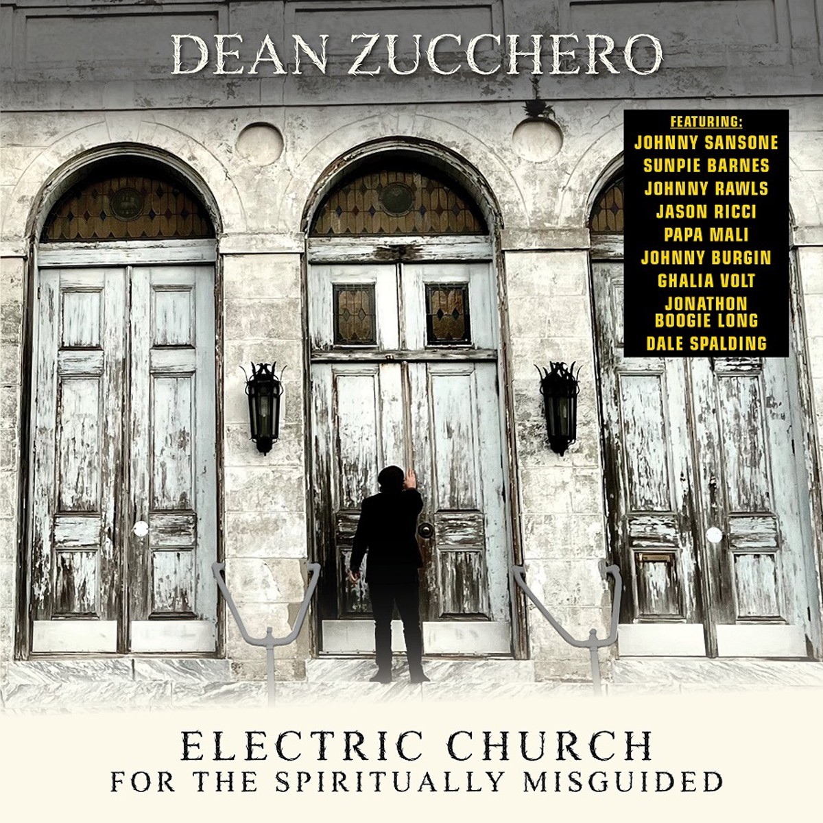 Dean Zucchero - Electric Church For The Spiritually Misguided