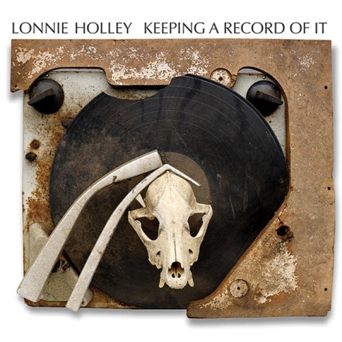 Lonnie Holley - Keeping A Record Of It