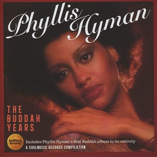 Phyllis Hyman - The Buddah Years