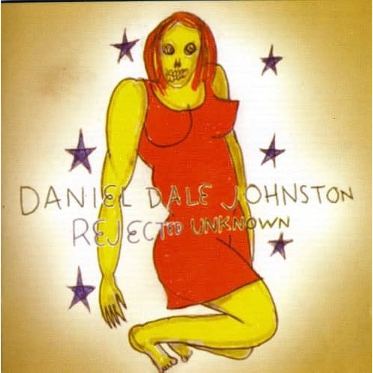 Daniel Johnston - Rejected Unknown