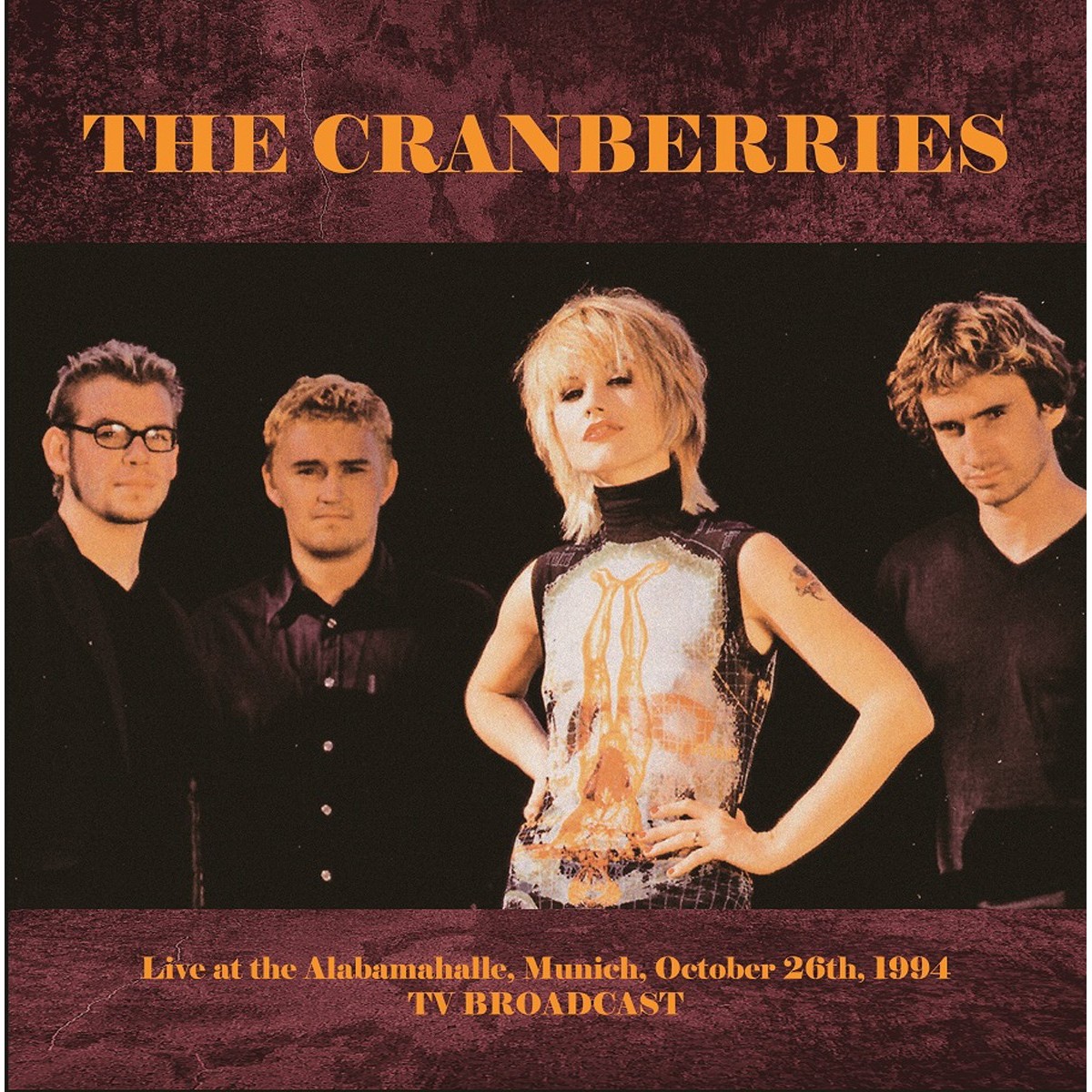 The Cranberries - Live At The Alabamahalle, Munich, October 26th, 1994 - Tv Broadcast