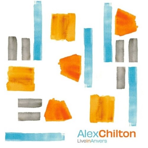 Alex Chilton - Live In Anvers (Sea Glass Vinyl)