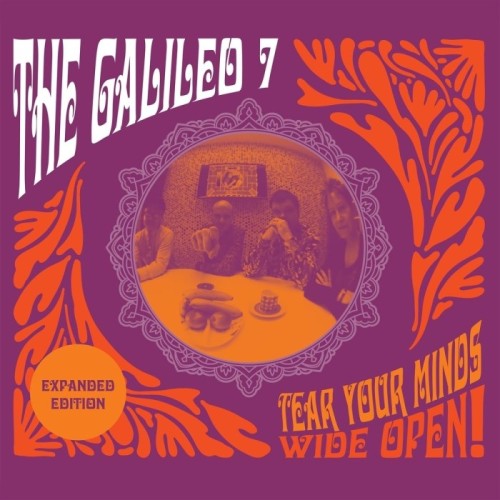 Galileo 7 - Tear Your Minds Wide Open! (Expanded Edition)
