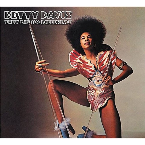 Betty Davis - They Say I'm Different