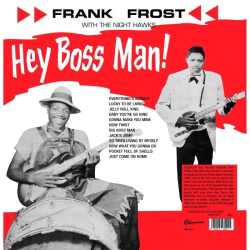 Frank Frost With The Night Hawks - Hey Boss Man! (Clear - Numbered)