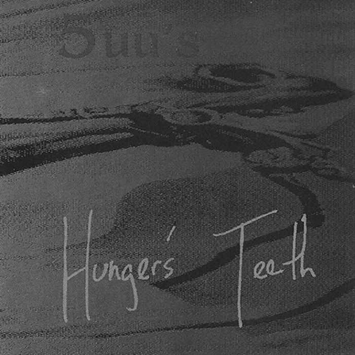 5uu's - Hunger's Teeth