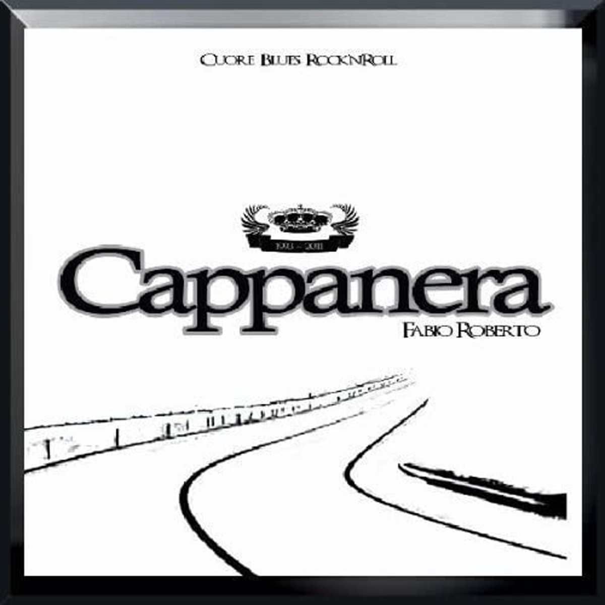 Cappanera - Cuore Blues Rock'N'Roll