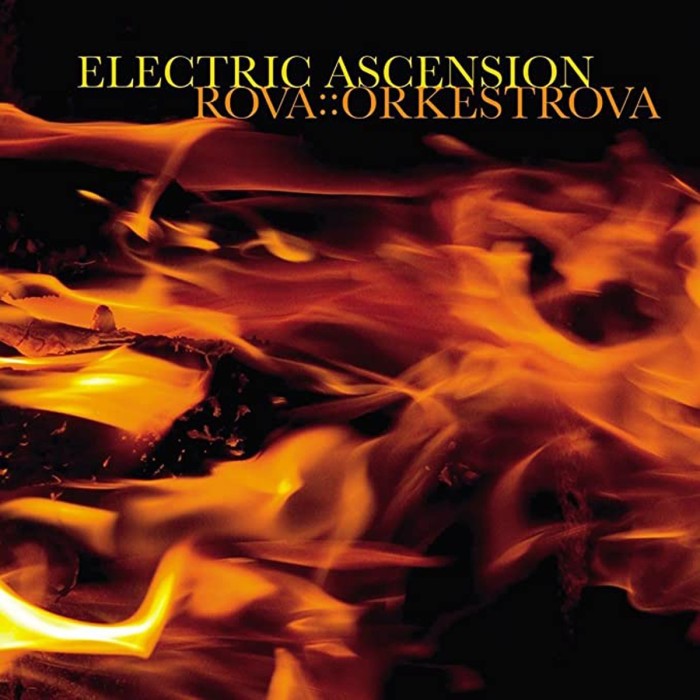 Rova Orkestrova - Electric Ascension